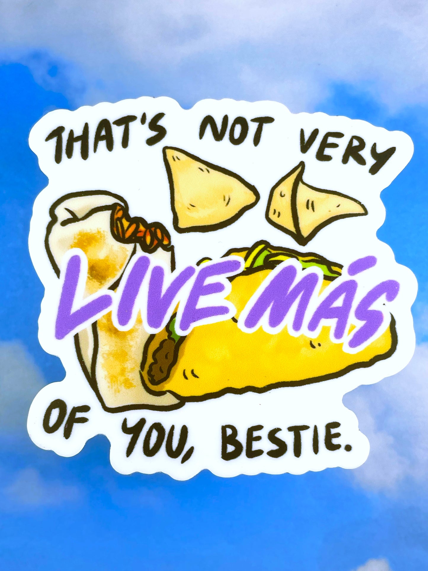 Not Very Live Mas Sticker