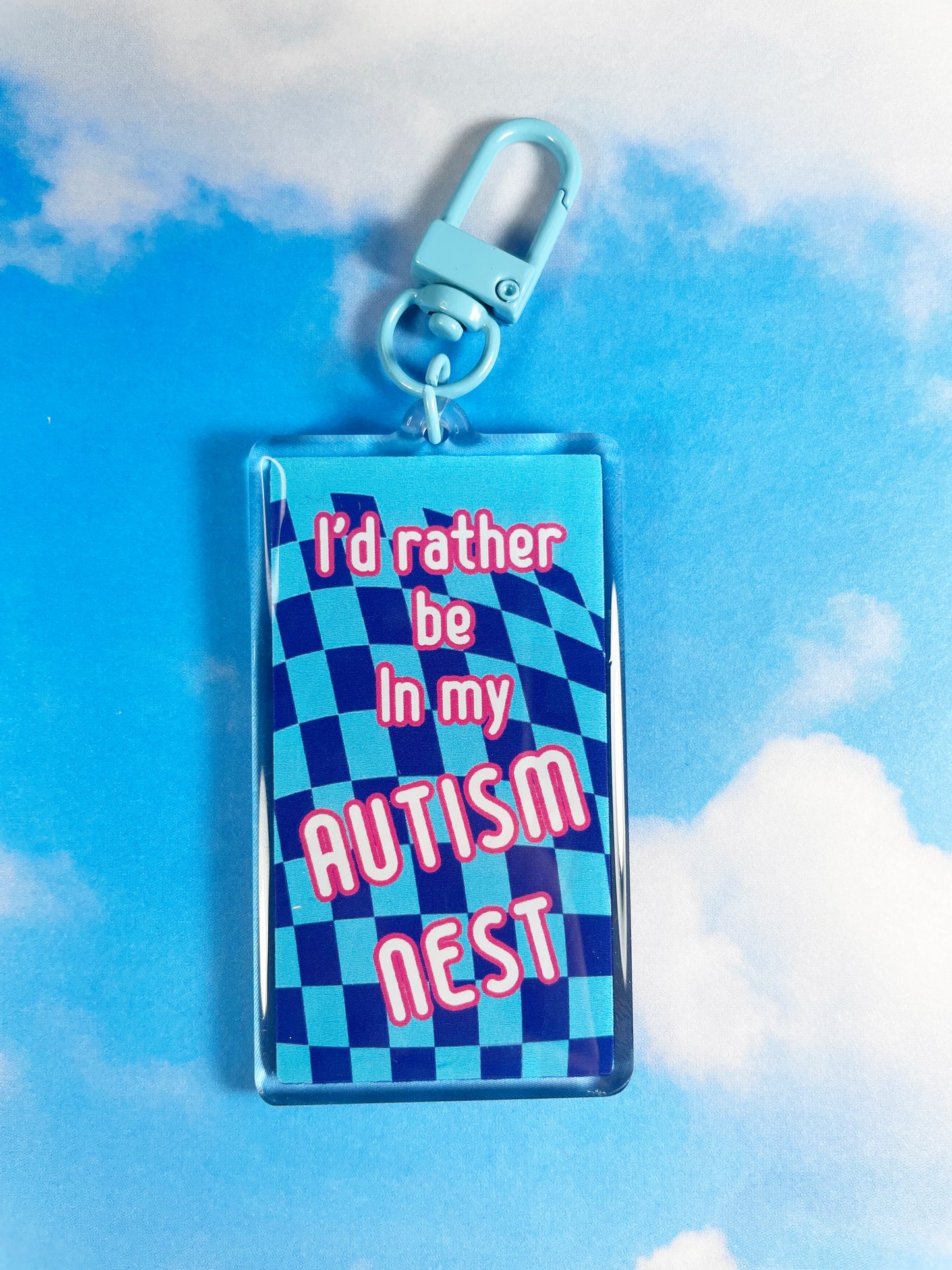 I'd Rather Be In My Autism Nest Keychain